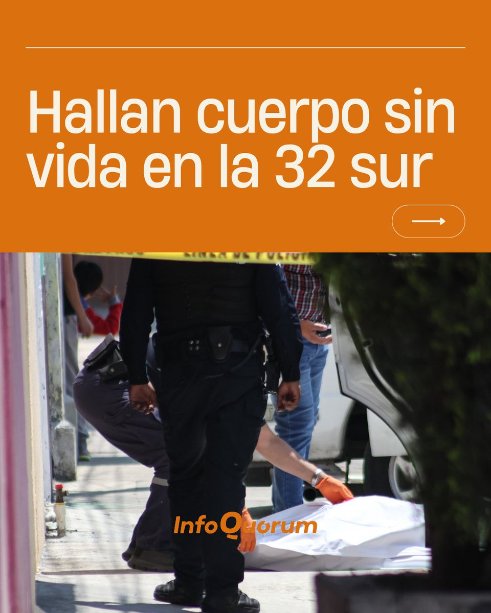 quorum_mx's tweet image. 🚨 Se reportó el hallazgo de una persona en la #víapública que ya no presentaba #signosvitales, esto en la 32 Sur, colonia Santa Bárbara Sur.

Al sitio acudió la #Fiscalía General del Estado y #SEMEFO, los cuales realizaron el levantamiento del #cuerpo y del cual aún se