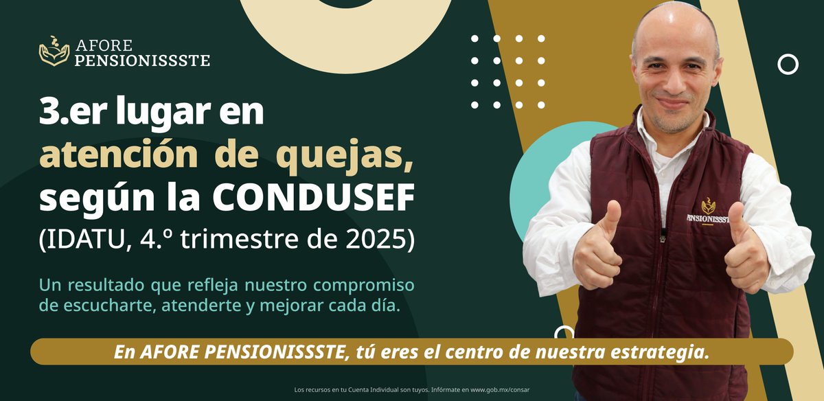PENSIONISSSTE_'s tweet photo. 🏅 ¡Nos reconoció la CONDUSEF!

En el 4.° trimestre de 2025, fuimos reconocidos como la 3.ª institución con mejor desempeño en el IDATU.

Un resultado que respalda nuestro compromiso contigo. 💙

#CONDUSEF #IDATU #AforeConfiable https://t.co/klc76p3xje