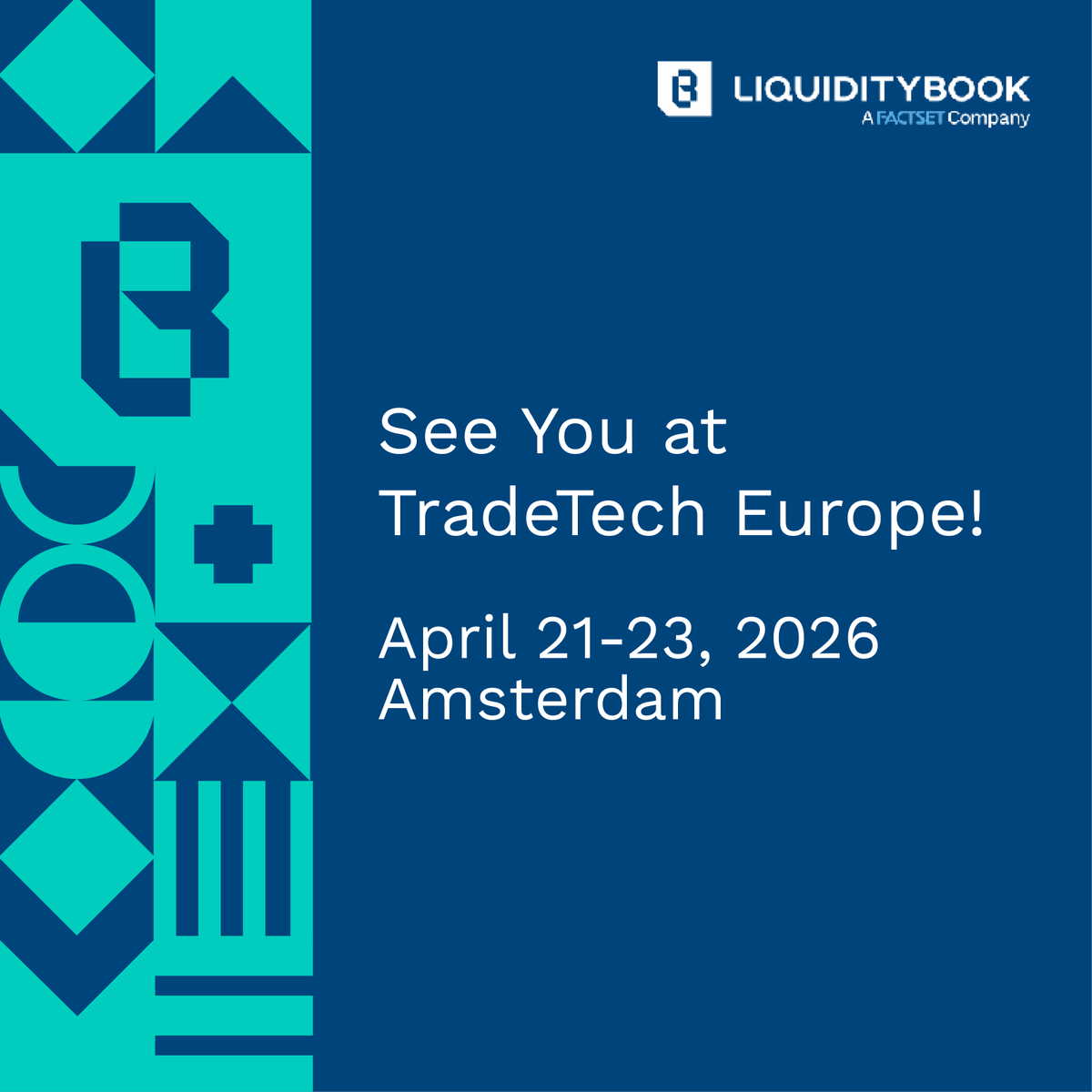 LiquidityBook's tweet photo. Members of the @FactSet team are excited to attend TradeTech Europe from April 21-23! Looking forward to connecting to buy-side equity trading leaders and market innovators and discussing how new forces are transforming liquidity, technology and market structure. https://t.co/82xwCAksdW