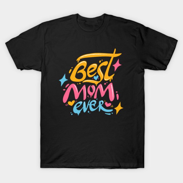 SIR_13's tweet photo. #mothersday #gift #thirt #mother #holiday #mom 
Check out this awesome 'Best Mom Ever Mother's Day T-Shirt Gift for Mom' design on @TeePublic! https://t.co/87RNPEGuqJ https://t.co/FDWrRr6pzc