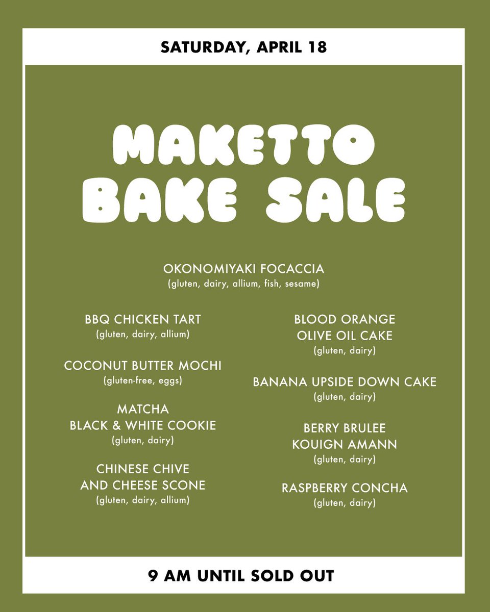 maketto1351's tweet photo. APRIL 18 MAKETTO BAKE SALE

Okonomiyaki focaccia, Chinese chive and cheese scones, matcha black and white cookies, coconut butter mochi, and extra sweets for your weekend. Available starting 9 am to sold out! 

Come hang out with us this Saturday! https://t.co/ZPSutKRpqX