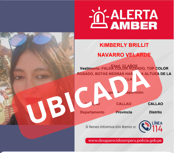 AlertaAmberPNP's tweet photo. 🚨UBICADA | KIMBERLY BRILLIT NAVARRO VELARDE, de 22 años de edad, ya ha sido UBICADA 🙌🥳.
🙏Gracias a la rápida difusión; así como el apoyo de todos quienes compartieron la información.
#AlertaAmber #policiaperu #desaparecidoenperu #ahora #ubicada https://t.co/Ex5wdCoELm