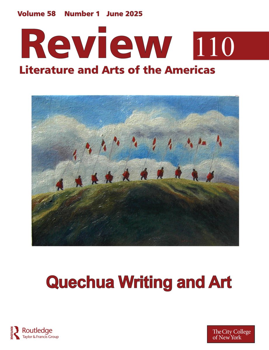 ReviewCmll's tweet photo. Check out the Editor's Note by Daniel Shapiro (@danezra1) for @ReviewCmll 110 (Quechua Writing and Art): https://t.co/nniEqBBCHF

@Routledge_AS @RoutledgeLit @CCNYHumArts https://t.co/4DzRt9cCGC