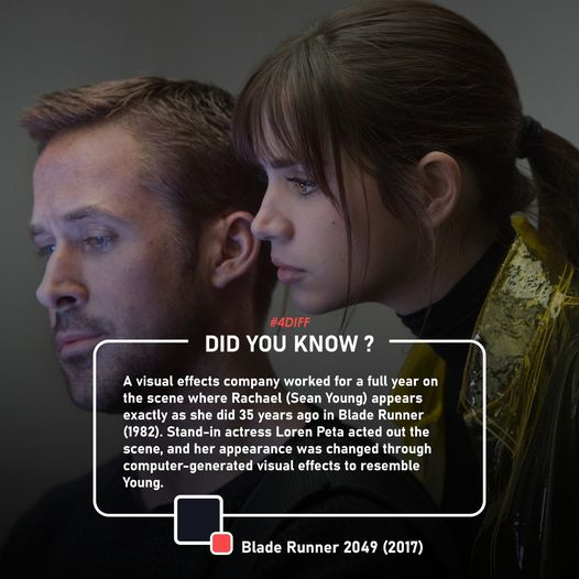 4D_FilmFest's tweet image. Movie Facts - Blade Runner 2049 - A visual effects company worked for a full year on the scene where Rachael (Sean Young) appears exactly as she did 35 years ago in Blade Runner (1982).
#bladerunnermovie2049 #bladerunner #netflixoriginal #fdiff2026 #filmfreeway