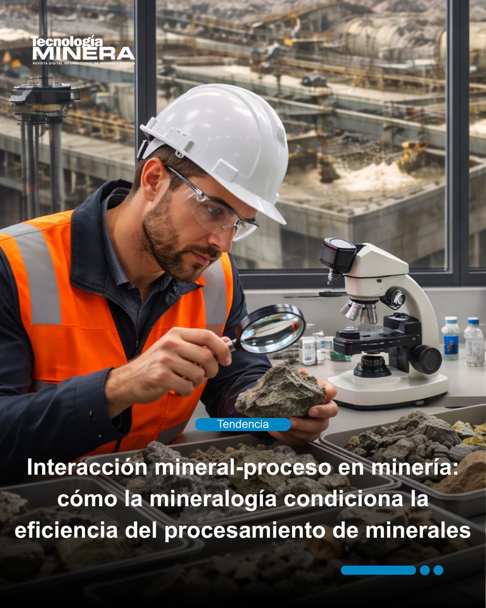 📌 La mineralogía del mineral influye directamente en la conminución, flotación y recuperación metalúrgica. Conoce cómo la interacción mineral-proceso impacta la eficiencia operativa en plantas mineras.

👉 Conoce más aquí: acortar.link/TPOaf8