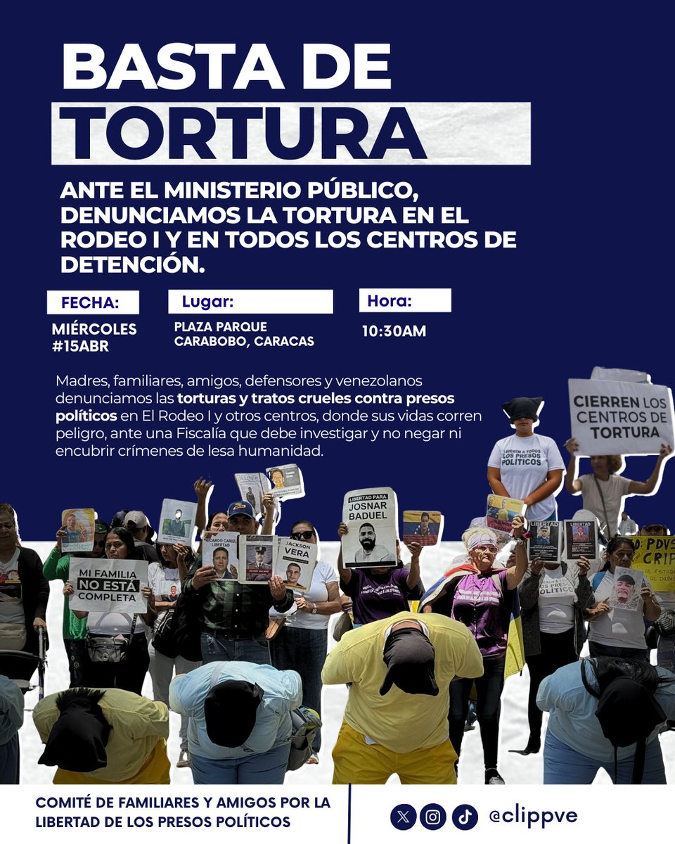 📣CONVOCATORIA | ¡Basta de torturas!

Ante las recientes denuncias de represión contra presos políticos, incluyendo el uso de bombas lacrimógenas dentro de las cárceles, madres, familiares, amigos, defensores y venezolanos nos concentramos este miércoles #15Abr a las 10:30 a.m.