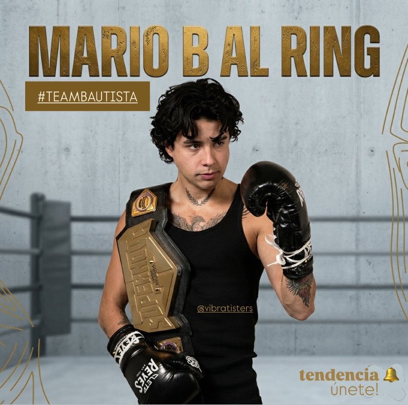 🔔 TENEMOS TENDENCIA 

• frase oficial : MARIO B AL RING 
#TEAMBAUTISTA 

únete y demostremos nuestro apoyo a mario 🥊💥 

<a href="/mariobautista_/">Mario Bautista</a> <a href="/MarioBautistaMB/">Mario B ♛</a>