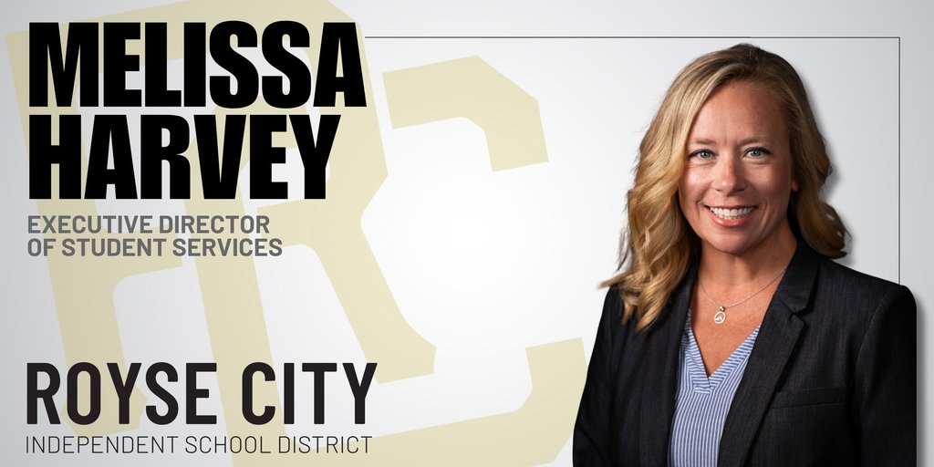 RoyseCityISD's tweet photo. RCISD is thrilled to announce Melissa Harvey as our new Executive Director of Student Services for Royse City ISD! Join us in congratulating Mrs. Harvey! See the full announcement at https://t.co/wFzAbK9k4d. https://t.co/0BJjFfloMP