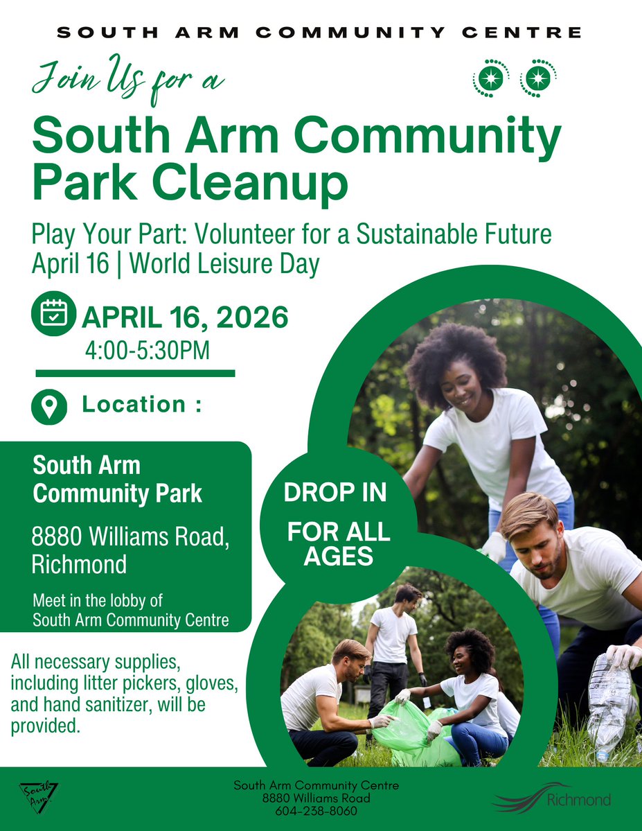 SouthArmCC's tweet image. 🌿 South Arm Park Clean-Up | World Leisure Day 2026

Join us in making a positive impact at South Arm Community Park! 💚

📅 April 16 | ⏰ 4:00–5:30 PM
📍 Meet at South Arm Community Centre lobby

#southarmcc #CityofRichmond #parkcleanup #worldleisureday