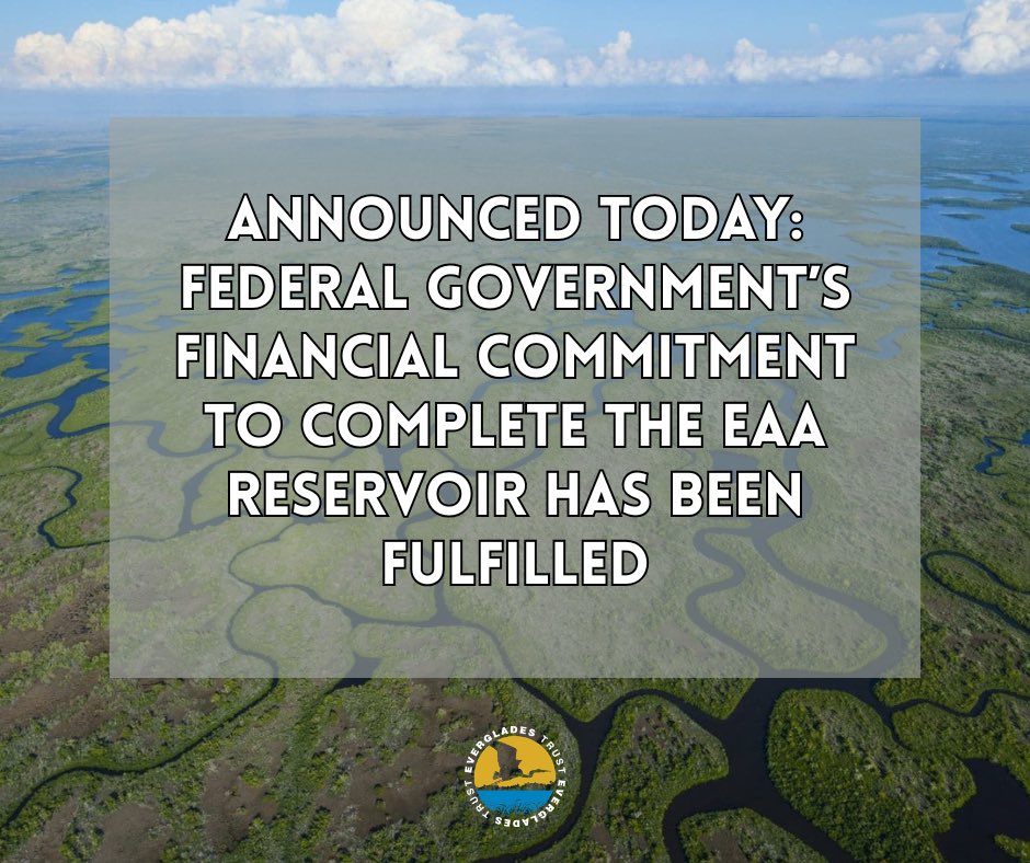 evtrust's tweet photo. What a great day for America’s Everglades. All the federal money needed to complete the federal portions of the EAA Reservoir – the ‘Crown Jewel’ of #EvergladesRestoration – has been secured! https://t.co/knqq98mFId