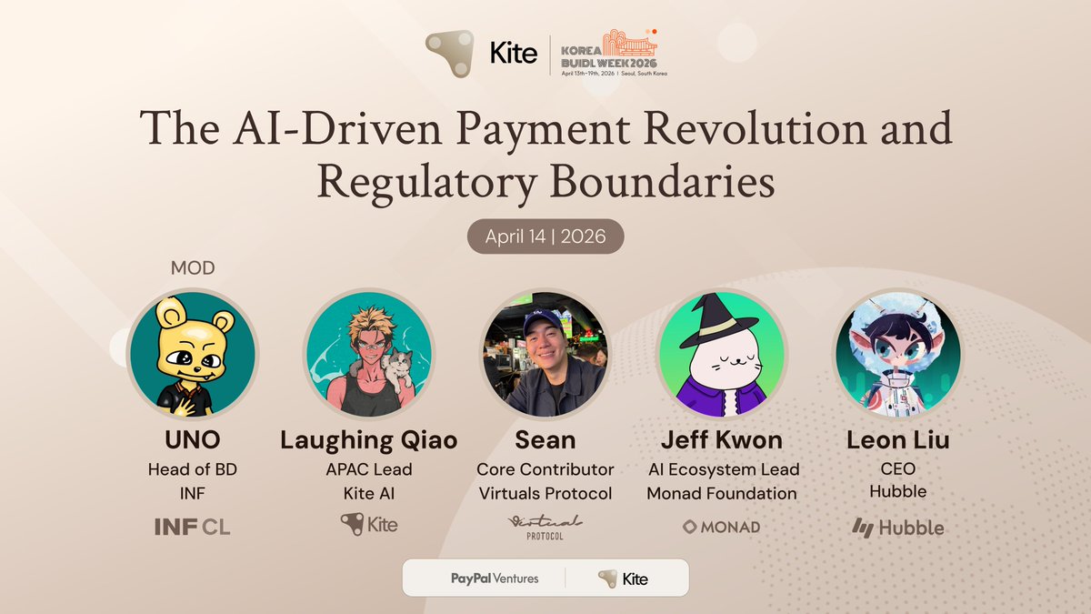 GoKiteAI's tweet image. Proof of AI - Builder and Influencer Day @ Korea Build Week 2026 presents:

🧠 Panel: The AI-Driven Payment Revolution &amp;amp; Regulatory Boundaries

As AI agents evolve from assistants to autonomous transactors, the convergence of stablecoin rails, real-world payment infrastructure,