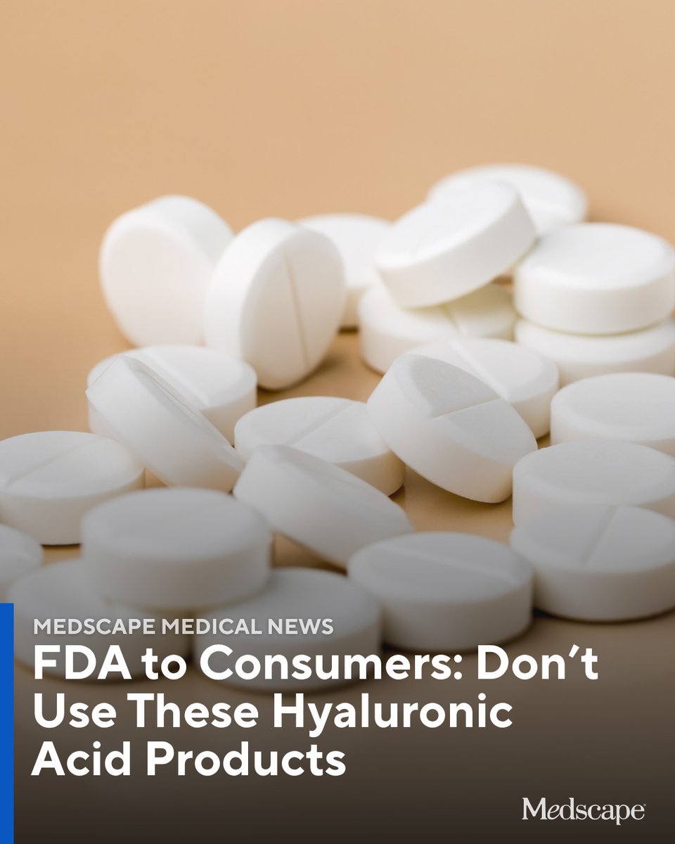 Medscape's tweet image. The FDA has issued an advisory to consumers, urging them not to buy or use an array of products that, on labeling, contain hyaluronic acid but that contain “hidden” ingredients that are not included in the labeling.

The products — including Curcuflex, DINA Acido Hialuronico,