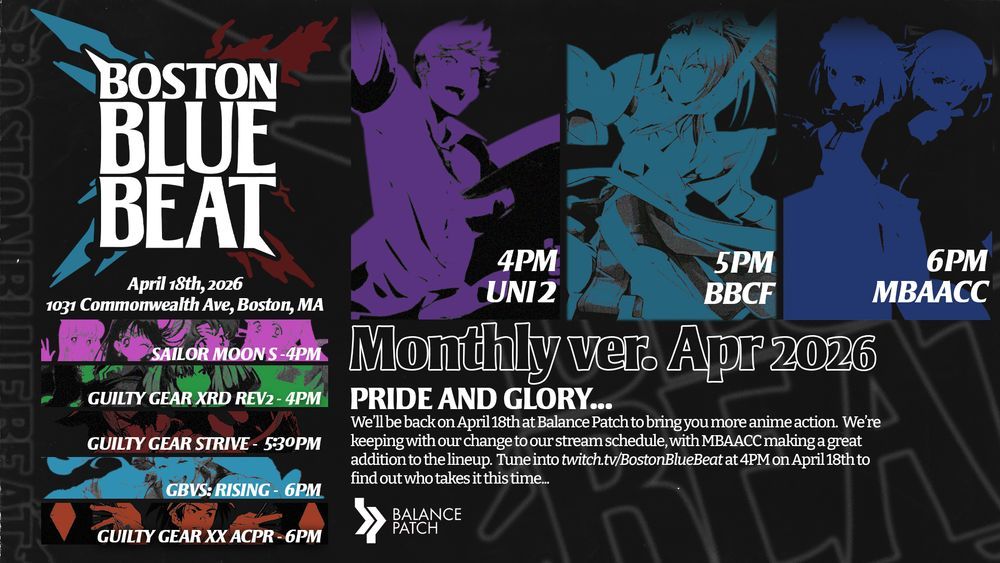 BostonBlueBeat's tweet photo. Quick reminder that our April offline is going down this weekend on the 18th!

[Boston Blue Beat ver. Apr 2026]

Bracket: https://t.co/l7PaZsq8Vi

#UNI2 - https://t.co/6MS99zbGQw
#BBCF - https://t.co/H4VrFV3aME
#MBAACC - https://t.co/H5KnJA1uF9 https://t.co/NOTfIj4JcH