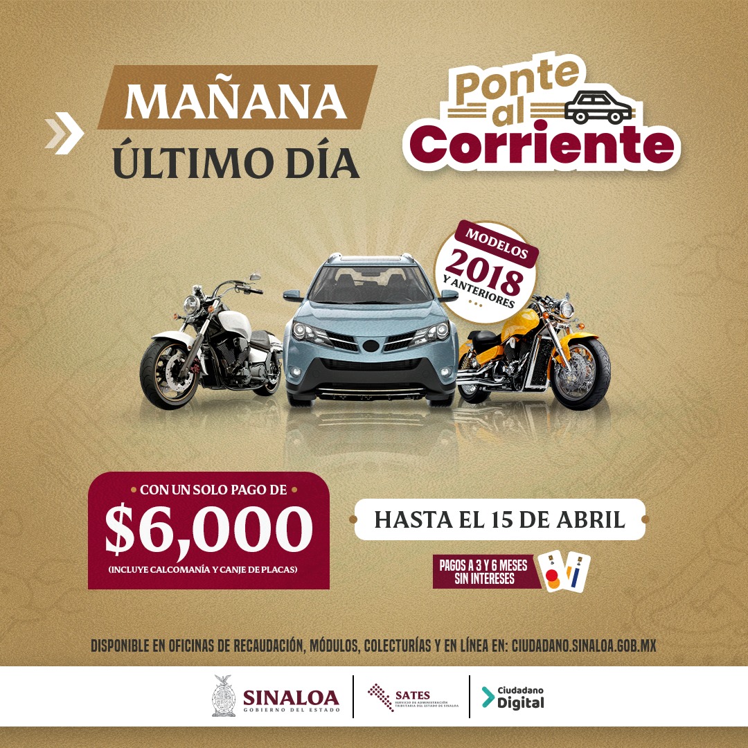 satesgobmx's tweet photo. 🗓️ ¡MAÑANA ES EL ÚLTIMO DÍA!
Si tienes un vehículo modelo 2018 o anterior, aprovecha el programa "Ponte al Corriente" y olvídate de adeudos previos.

💰 El beneficio incluye:
Pago único de $6,000 pesos.

Incluye tu calcomanía y el canje de placas. 🏷️✅

Opción de pago a 3 y 6 meses sin intereses. 💳

📍 ¿Dónde realizar el trámite?
Puedes acudir a:

Oficinas de Recaudación.

Módulos y Colecturías.

En línea: https://t.co/fe0EUT9EfP 💻

⚠️ FECHA LÍMITE: Tienes hasta el 15 de abril. ¡No lo dejes para el último minuto!
