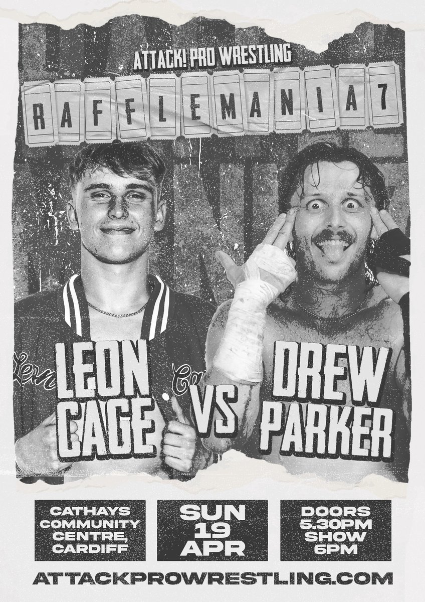 ATTACKWrestling's tweet photo. THIS SUNDAY IN CARDIFF!

DANI LUNA VS TOMMY VRIL
LEON CAGE VS DREW PARKER
LEYTON BUZZARD VS KANJI
MATT GATLIN VS LUKE FREEHILL

and most importantly TONNES OF RAFFLES!!!

Don't miss RAFFLEMANIA 7
🎟️https://t.co/lC5CQfEae5 https://t.co/FGQTaGAqwC