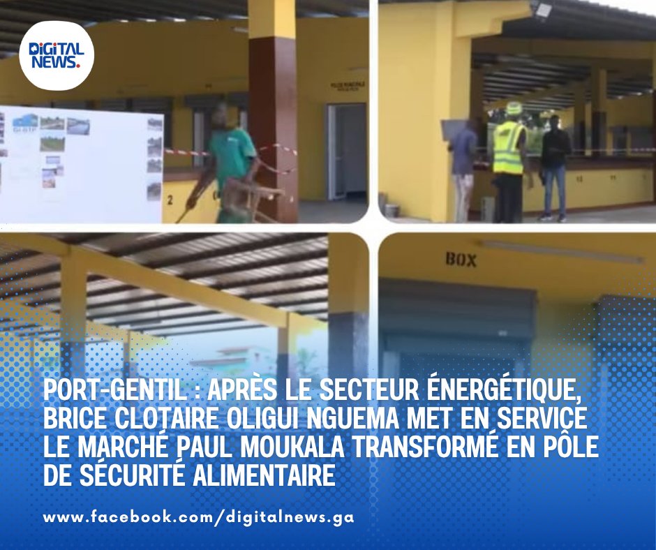 Port-Gentil : après le secteur énergétique, Brice Clotaire Oligui Nguema met en service le marché Paul Moukala transformé en Pôle de Sécurité Alimentaire

📲 Plus d'informations en cliquant ici :
digitalnews-ga.net/politique/port…