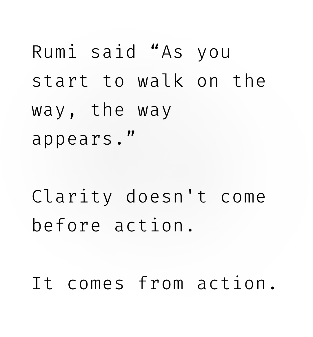 readswithravi's tweet image. Clarity comes from action.