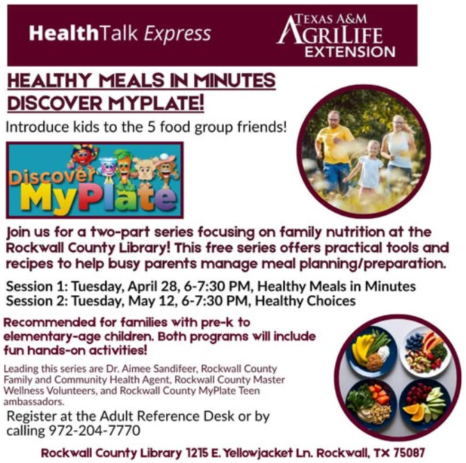 TAMUagrilifeExt's tweet photo. Join us at Rockwall County Library for HealthTalk Express: Well Families, 4/28 at 6pm for @USDA Discover MyPlate - fun, hands-on activities and recipes!😃4-H Teen Leaders🍀serve as MyPlate/ Dietary Guidelines Ambassadors teach lessons.  #foodgroupfriends #mealsinminutes https://t.co/wGxm3Jxgl2