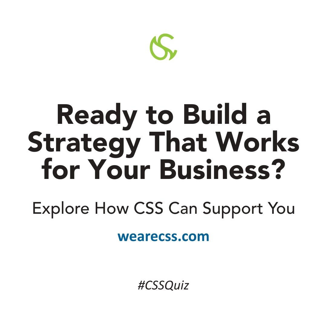 weare_css's tweet photo. Strategic planning isn't  just for large corporations. It helps businesses of every size stay focused, make smarter decisions, and grow with intention!

Ready to build a strategy that works for your business? Explore how CSS can support you.

#WeAreCSS #CSSQuiz https://t.co/foozHZqkKL