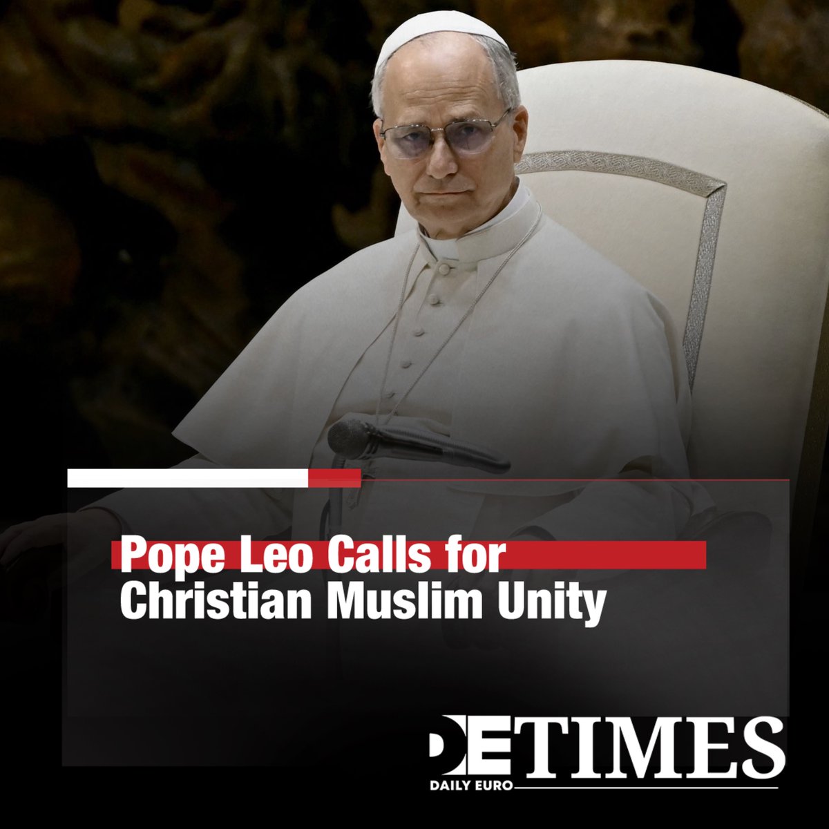 dailyeurotimes's tweet image. #PopeLeo Highlights #Christian #Muslim Unity on Historic Algeria Visit

 Pope Leo has called for unity between Christians and Muslims during his visit to #Algeria, describing a shared aspiration for dignity, love, justice and peace, while also paying tribute to clergy killed