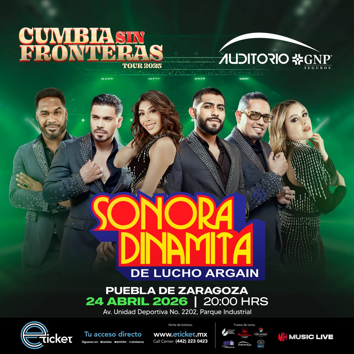 e_MagazinePue's tweet photo. 💥 #Puebla  @sonoradinamitad en #concierto Presenta ✨"CUMBIA SIN FRONTERAS" TOUR ✨

🗓️  Viernes 24 de Abril 2026
📍 Auditorio GNP
🕗 20:00 hrs
🎟️ Venta de boletos en
https://t.co/eTdkbGKhts
 
 @Music Live 
#MusicLive
#cumbia
#lasonoradinamita
@bachapromotora 
#BachaPromotora https://t.co/Z2IcVIx4aG