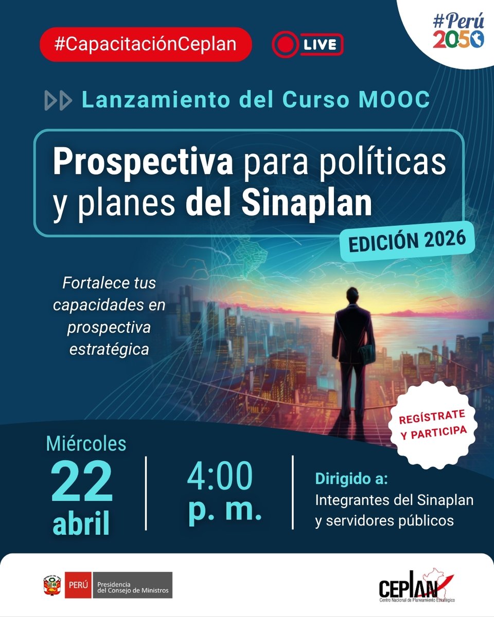 CEPLAN2050's tweet photo. #CapacitaciónCeplan 🔴 En vivo: Ceplan presentará el Curso virtual MOOC “Prospectiva para políticas y planes del Sinaplan”

📝 Regístrate para participar en el lanzamiento del curso 👉 https://t.co/LBATIYkevt

📅 22 de abril | 🕓 4:00 p. m.

#CEPLAN #Perú2050 https://t.co/SUdC5rQeUo