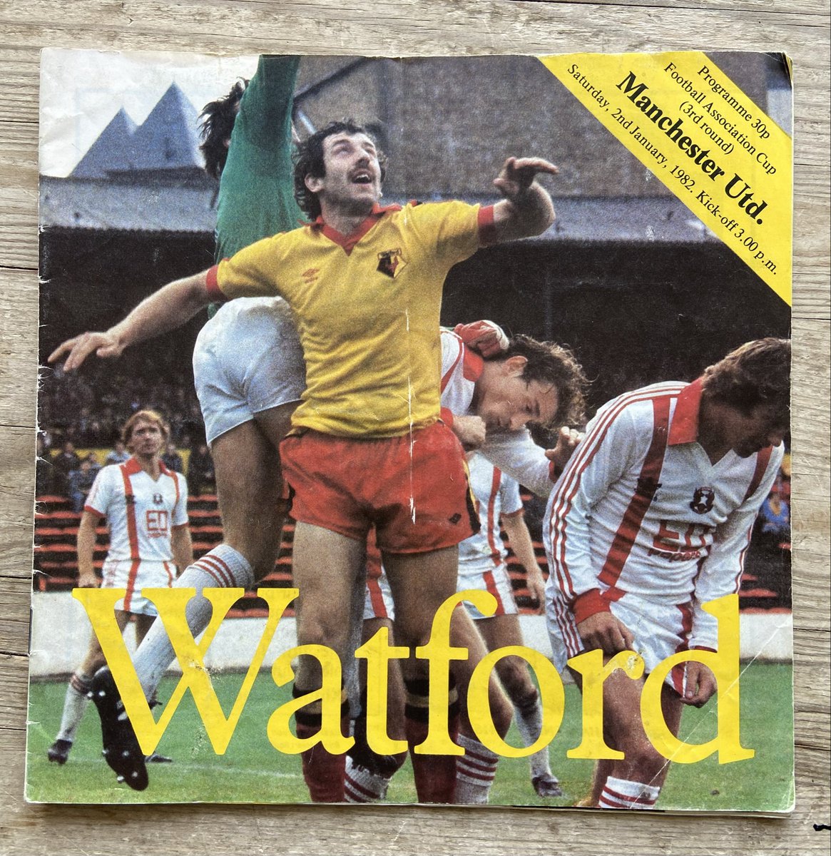 ggoford's tweet photo. Today’s #footballflashback my programme from @WatfordFC v @ManUtd #FACup 3rd round ‘shock’ in January 1982. Great memories, noisy Vicarage Road and Jan Lohman providing the winner via a John Gidman deflection. Watched it again that night on MOTD! https://t.co/9YbDb8uexh