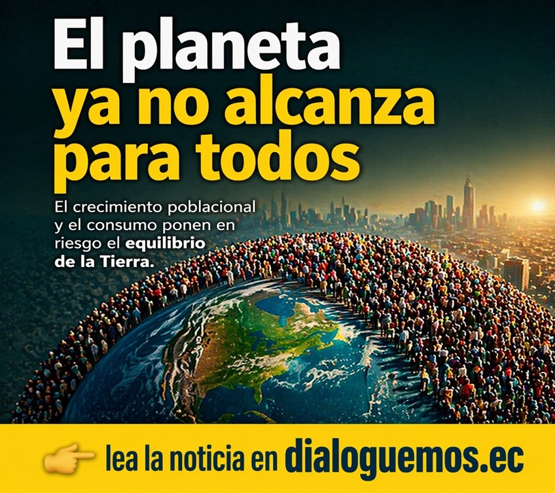 DialoguemosINFO's tweet photo. 🌎 El planeta ya no alcanza para todos.
 💔 Crecimiento y consumo presionan sus límites.
 ⏳ ¿Estamos a tiempo de cambiar el rumbo?
 👉 lea la noticia en https://t.co/NnAeKBmE0d https://t.co/C97fLJ3Sl8