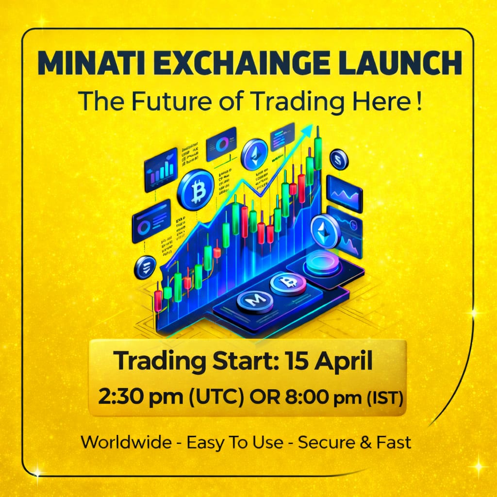 MANOHAR11335315's tweet image. 🌍 The future of decentralized trading is here!

Minati Exchange launches on 15 April with unique features.
No KYC, no hassle – just trading!

#Minati #BlockchainTechnology #CryptoWorld