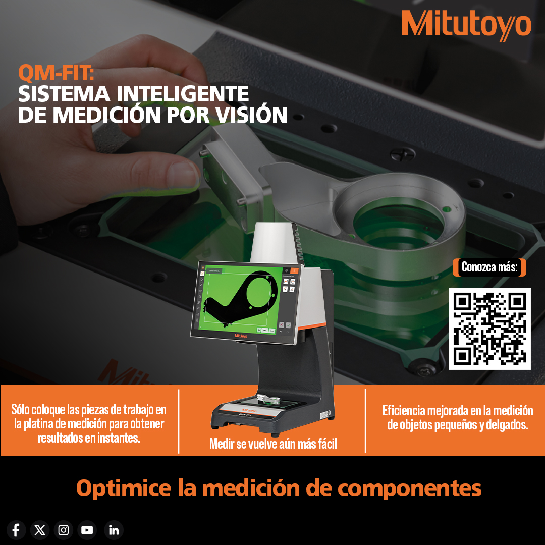 MitutoyoMexico's tweet image. QM-Fit, el sistema de visión inteligente que transforma tu proceso de inspección:
⚡Reconocimiento automático de piezas- Medición exacta en segundos- Uso intuitivo para cualquier operador
🔗f.mtr.cool/yuqqatdpyi

#QM-FIT #NuevoProducto #mitutoyo