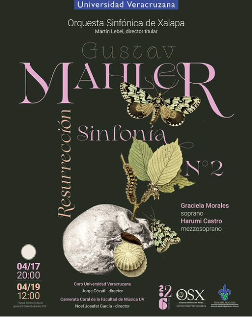 UVeracruzanaMx's tweet image. Vive una experiencia sinfónica con la Sinfonía n.° 2 “Resurrección” de Gustav Mahler. Una obra que evoca muerte y renacimiento, interpretada por la #OSX, el #CoroUV bajo la dirección de Jorge Cózatl y la batuta de Martin Lebel.🎵

📅 17 abril | 20 h
📅 19 abril | 12 h