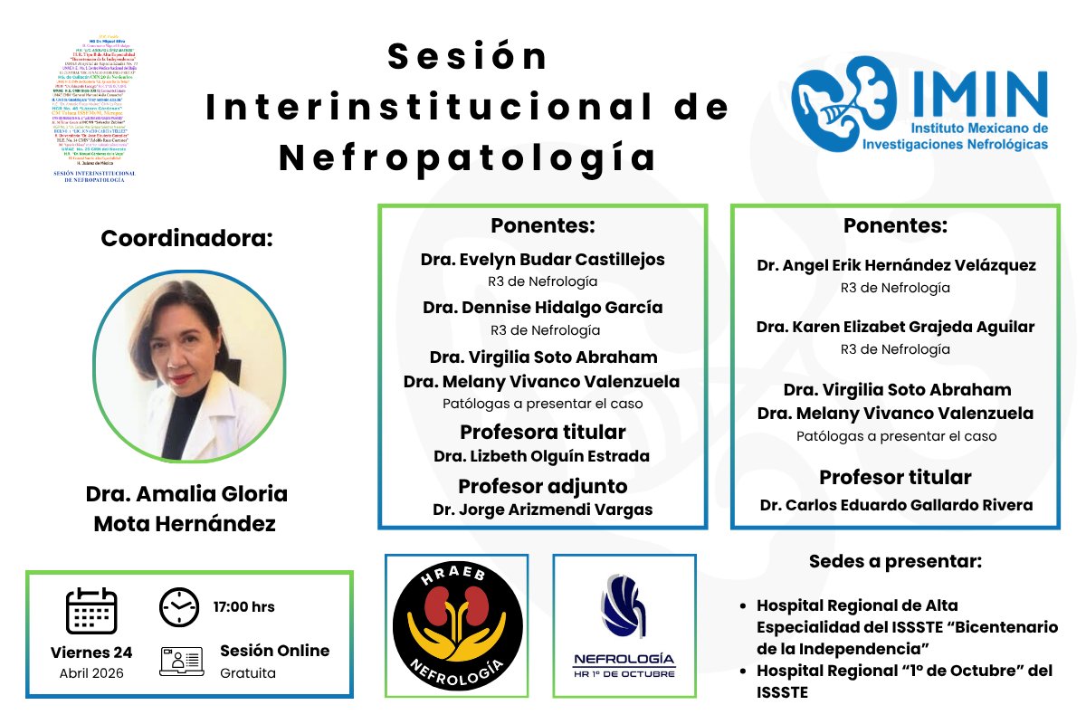 IMINmx's tweet image. Hospital Regional de Alta Especialidad del ISSSTE "Bicentenario de la Independencia" y el Hospital Regional “1° de Octubre” del ISSSTE presentan:

Sesión Interinstitucional de Nefropatología.

live.app.imin.org.mx/es/live/sesion…

#IMIN #IMIN2026 #SomosIMIN #Nefropatología