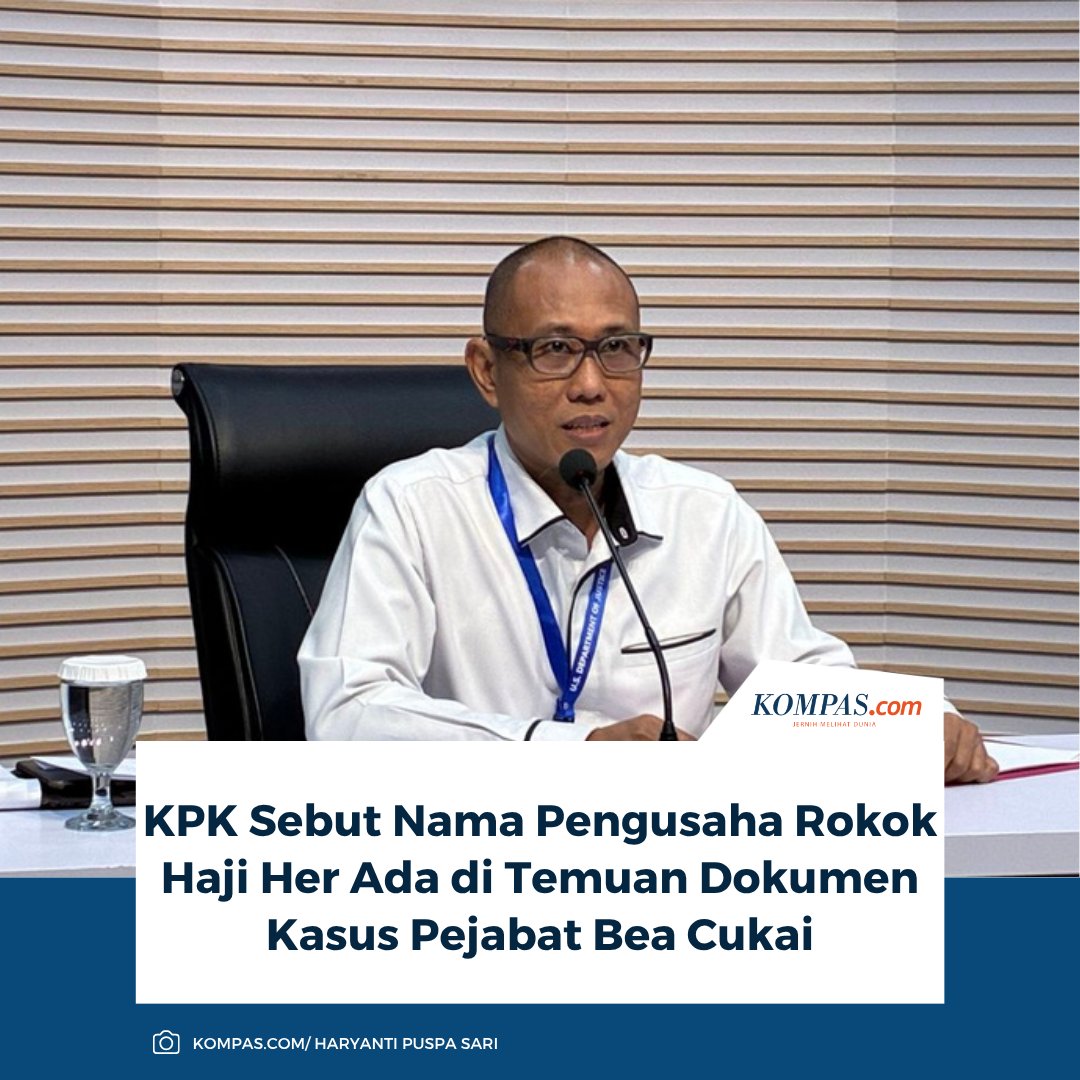 kompascom's tweet image. “Kemudian kita analisis-analisis. Di situlah ditemukan beberapa nama-nama pengusaha rokok. Suryo termasuk Haji Her,” kata Taufik

Baca selengkapnya: nasional.kompas.com/read/2026/04/1…

~SN #KPK HajiHer #Cukai