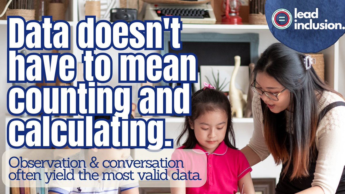 leeannjung's tweet image. 📉 Data doesn't have to mean calculation. Observation and conversation often yield the most valid data. #LeadInclusion #EdLeaders #Teachers #UDL #SBLchat #TG2Chat #TeacherTwitter