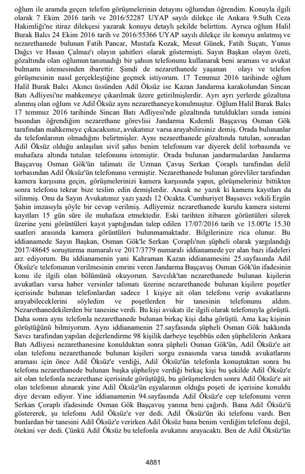 Askeroglu_12's tweet image. 17 Temmuz 2016, Kazan karakolunda jandarma çavuş gözaltındakilere avukatlarını araması için telefon verir.
 
Nezarete en yakın çantada Adil Öksüz'ün 2 telefonu vardır. Birini Öksüz kullanır ikincisini Balcı'nın oğlu ve diğerleri.

Hasan amcayı intihara sürükleyen süreç başlar...