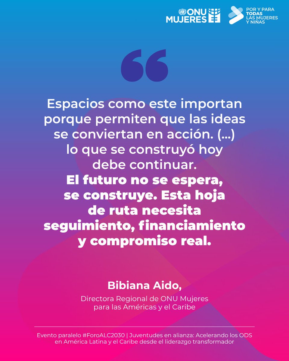 ONUMujeres's tweet photo. 💬 “El futuro no se espera, se construye”. 

—Bibiana Aido @ONUMujeres en Evento paralelo #ForoALC2030 | Juventudes en alianza: Acelerando los ODS en América Latina y el Caribe desde el liderazgo transformador. https://t.co/WtPOtXWXG1