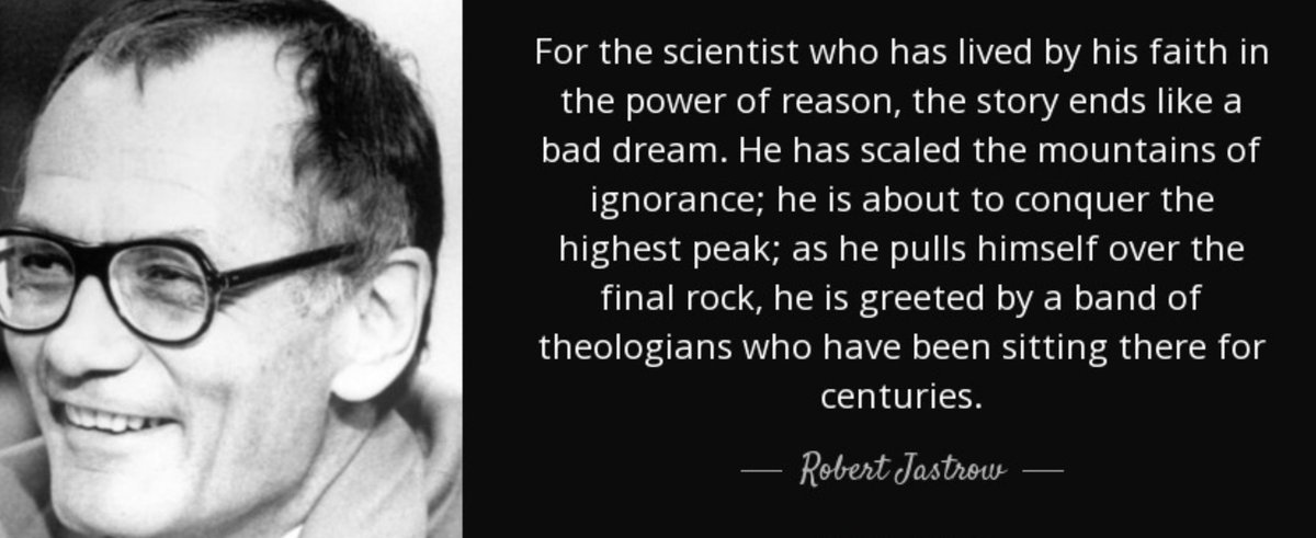 FaceLikeTheSun's tweet photo. They better hire some theologians too 

Remember what Robert Jastrow, American scientist, science writer, and public intellectual known for linking modern cosmology with philosophy and theology said…

“For the scientist who has lived by his faith in the power of reason, the story ends like a bad dream. He has scaled the mountains of ignorance; he is about to conquer the highest peak; as he pulls himself over the final rock, he is greeted by a band of theologians who have been sitting there for centuries.”