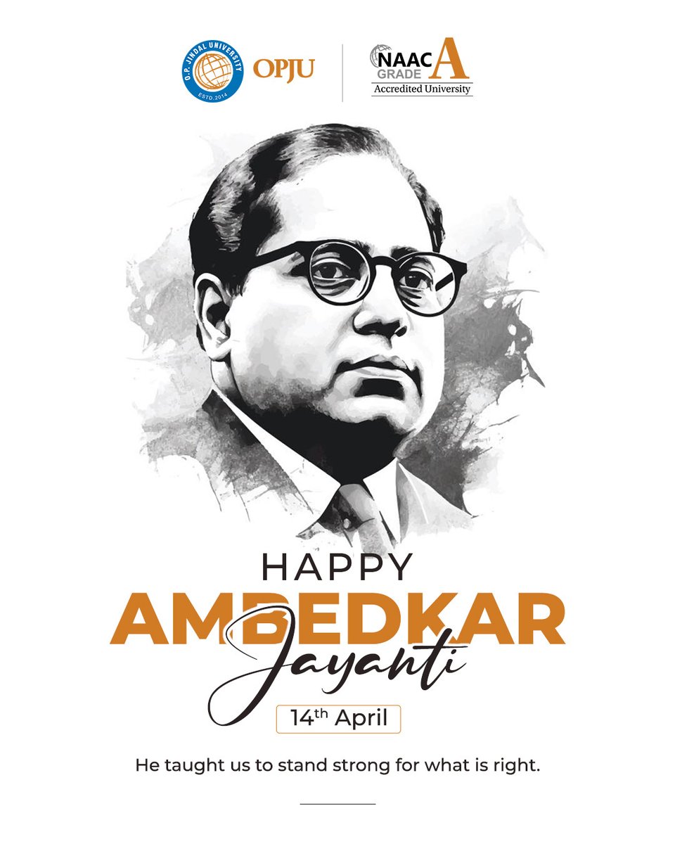 OPJUniversity's tweet image. On this Ambedkar Jayanti, we honor the visionary who taught us to stand firm for justice and equality. Let’s build a future guided by knowledge and integrity.

#AmbedkarJayanti #DrBRAmbedkar #EqualityForAll #EducationMatters #SocialJustice #Inspiration #Leadership #KnowledgePower