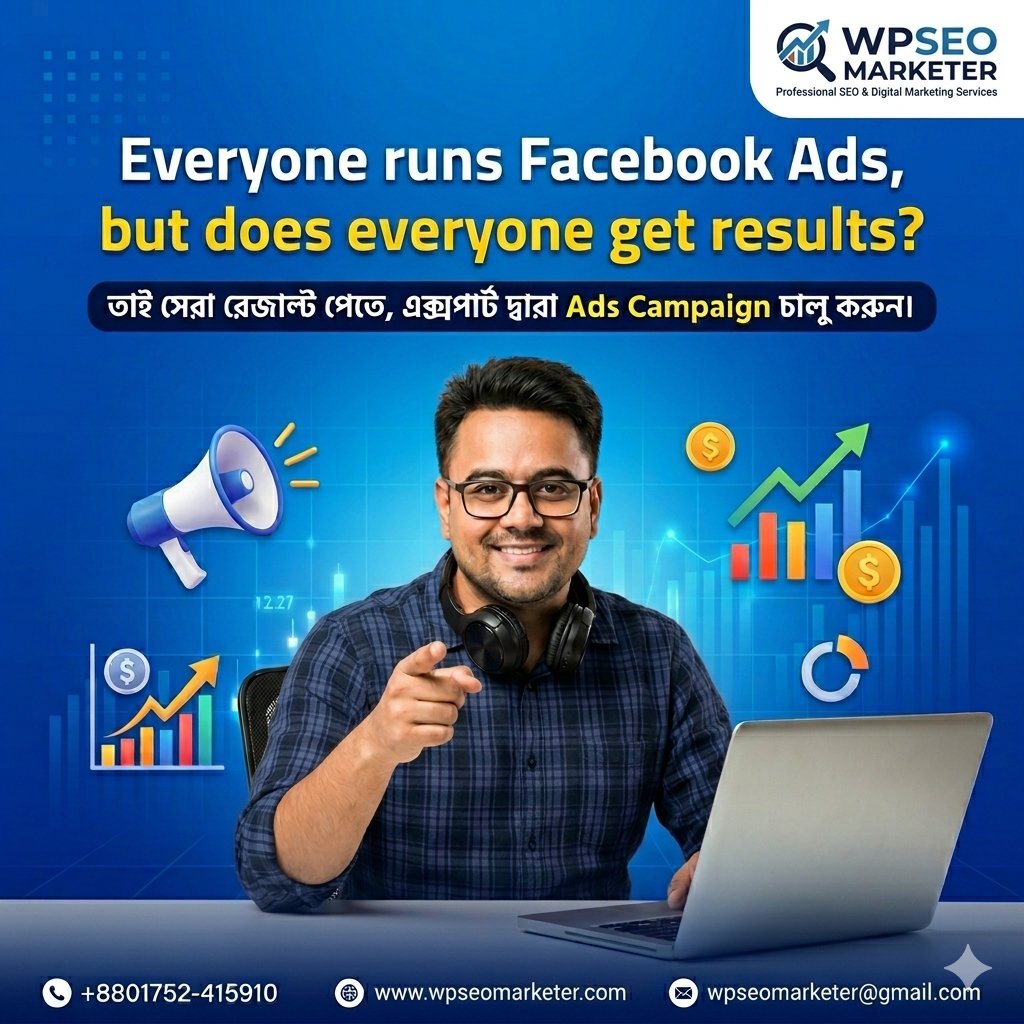 wpseomarketer's tweet image. Is Your Business Ghosting Your Customers?
In 2026, simply "having a website" isn't enough.

Let’s Scale Your Brand:
📞 Phone: +8801752-415910
🌐 Web: wpseomarketer.com

#DigitalMarketing #SEOTips #FacebookAds #BusinessGrowth #WPSEOMarketer #MarketingStrategy2026