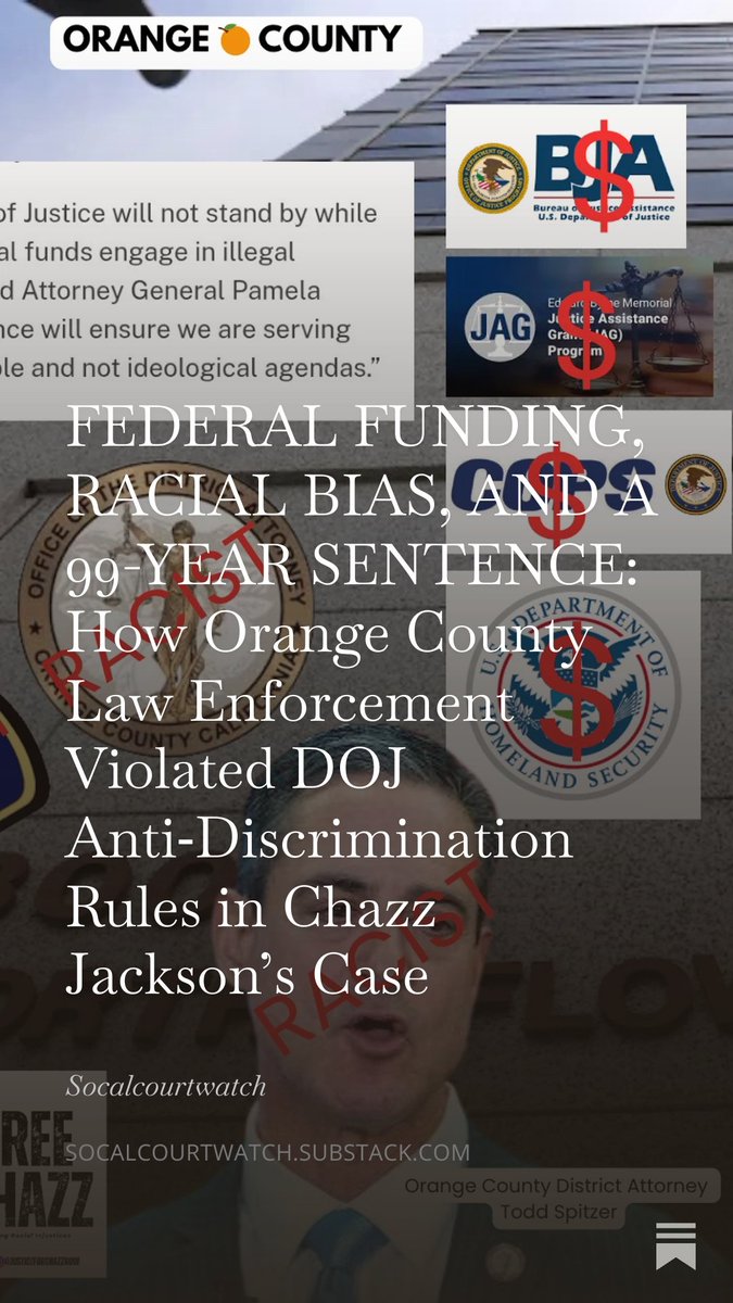 socalcourtwatch's tweet image. 🚨 𝙔𝙊𝙐𝙍 𝙏𝘼𝙓 𝘿𝙊𝙇𝙇𝘼𝙍𝙎 𝙁𝙐𝙉𝘿𝙀𝘿 𝙍*𝘾𝙄𝙎𝙏 𝙋𝙊𝙇𝙄𝘾𝙄𝙉𝙂.

New DOJ memo says: using race as a basis for arrests = lose federal funding.
Read full article here: open.substack.com/pub/socalcourt…
#orangecounty #DOJInvestigate  #RacialJusticeAct #FreeChazzJackson