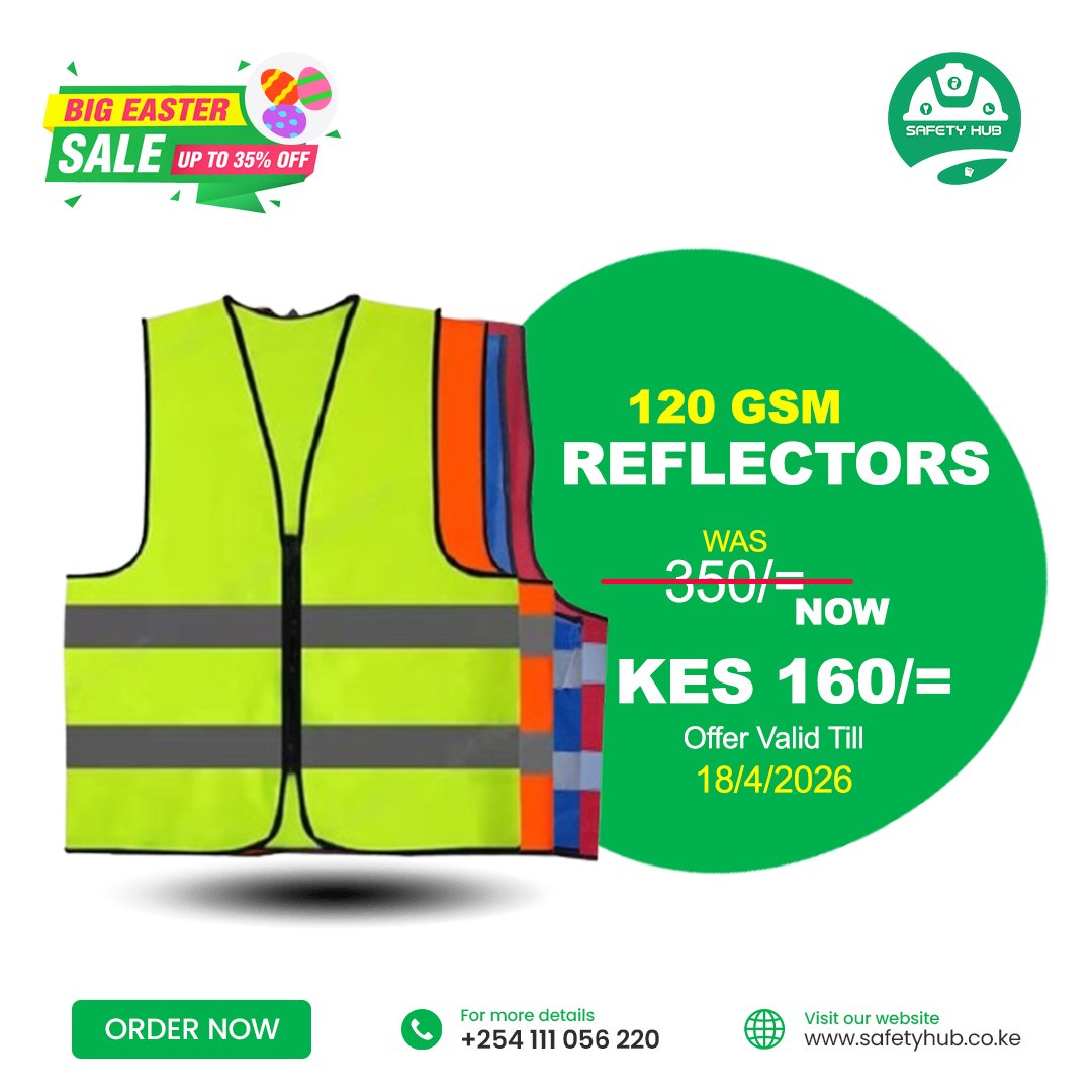 REFLECTIVE VESTS CLEARANCE SALE
85 GSM Vest — KSh 100
 Reflector Vest 120gsm — KSh 150 
• Zipped Vest — KSh 180 
• 2 Colour Vest — KSh 400 
• Executive Vest — KSh 450
• Hi Vis Executive Vest — KSh 350 
Dr Isaac Mwaura KEWOTA Edwin Sifuna Daily Nation Nurses Junet Mohamed