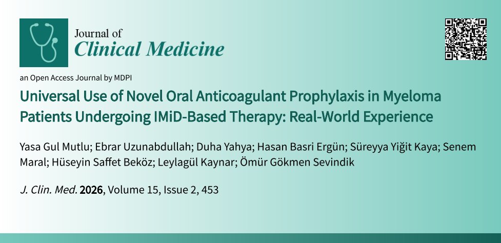 JCM_MDPI's tweet image. #mdpijcm
📢Call for reading
✨The results suggest that routine #NOAC prophylaxis represents a pragmatic and well-tolerated approach to #thromboprophylaxis in IMiD-treated #multiplemyeloma
👉mdpi.com/3669568
✍️@omurgok17
@MediPharma_MDPI