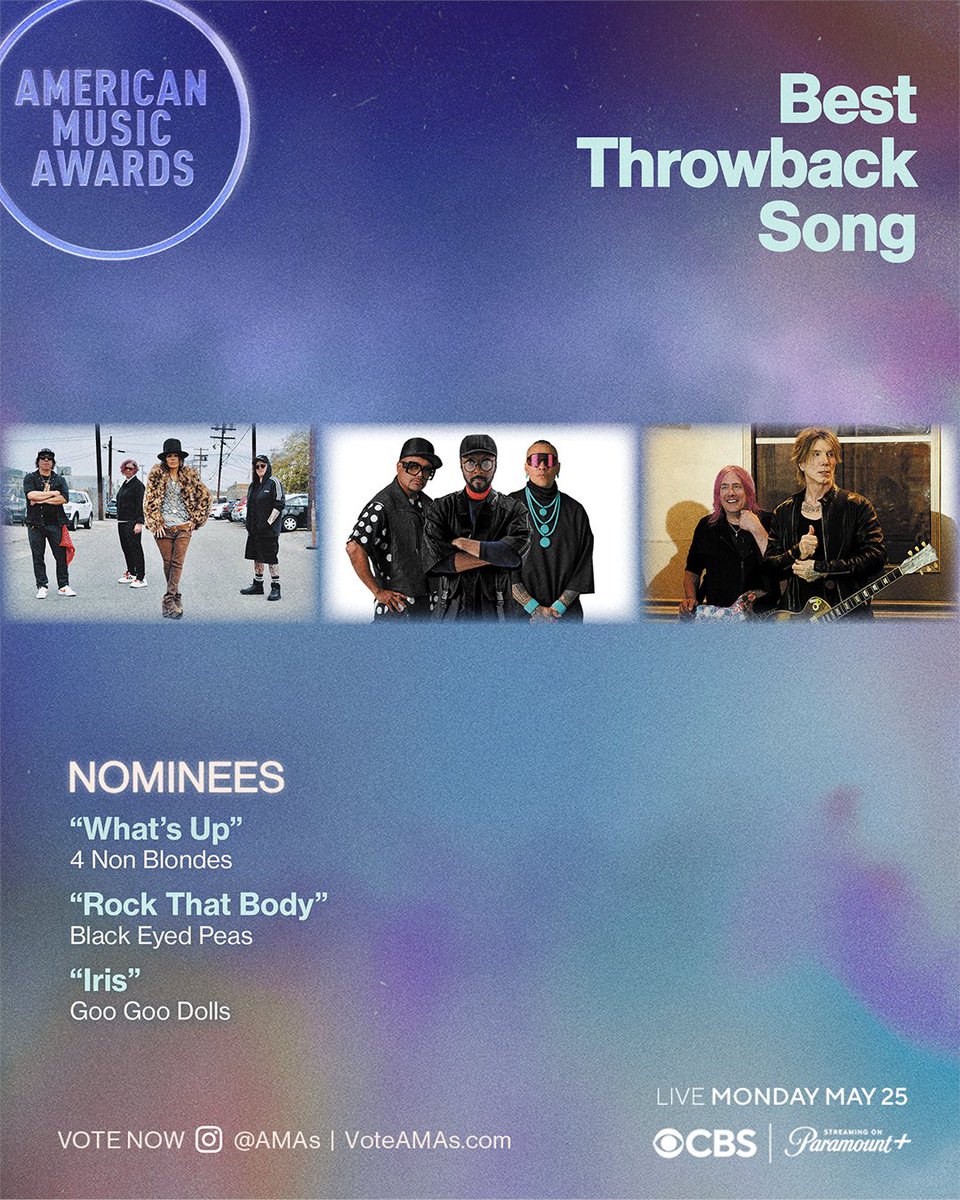 AMAs's tweet photo. #AMAs Best Throwback Song Nominees:

🎵 4 Non Blondes – “What’s Up”
🎵 Black Eyed Peas – “Rock That Body” 
🎵 Goo Goo Dolls – “Iris” https://t.co/sIkRxavRj2