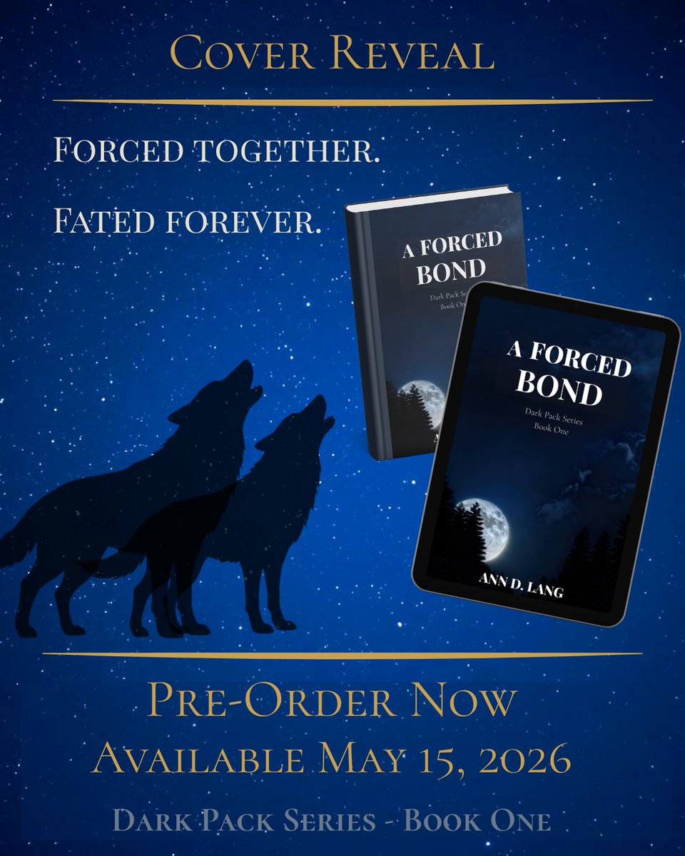 EJBookPromos's tweet photo. 📣 𝐂𝐎𝐕𝐄𝐑 𝐑𝐄𝐕𝐄𝐀𝐋 ➜ A Forced Bond (Dark Pack Series #1) by Ann D. Lang is releasing 5.15 #PreOrder today
➜ https://t.co/qJxhwyMYW7 https://t.co/RInr0bhS52