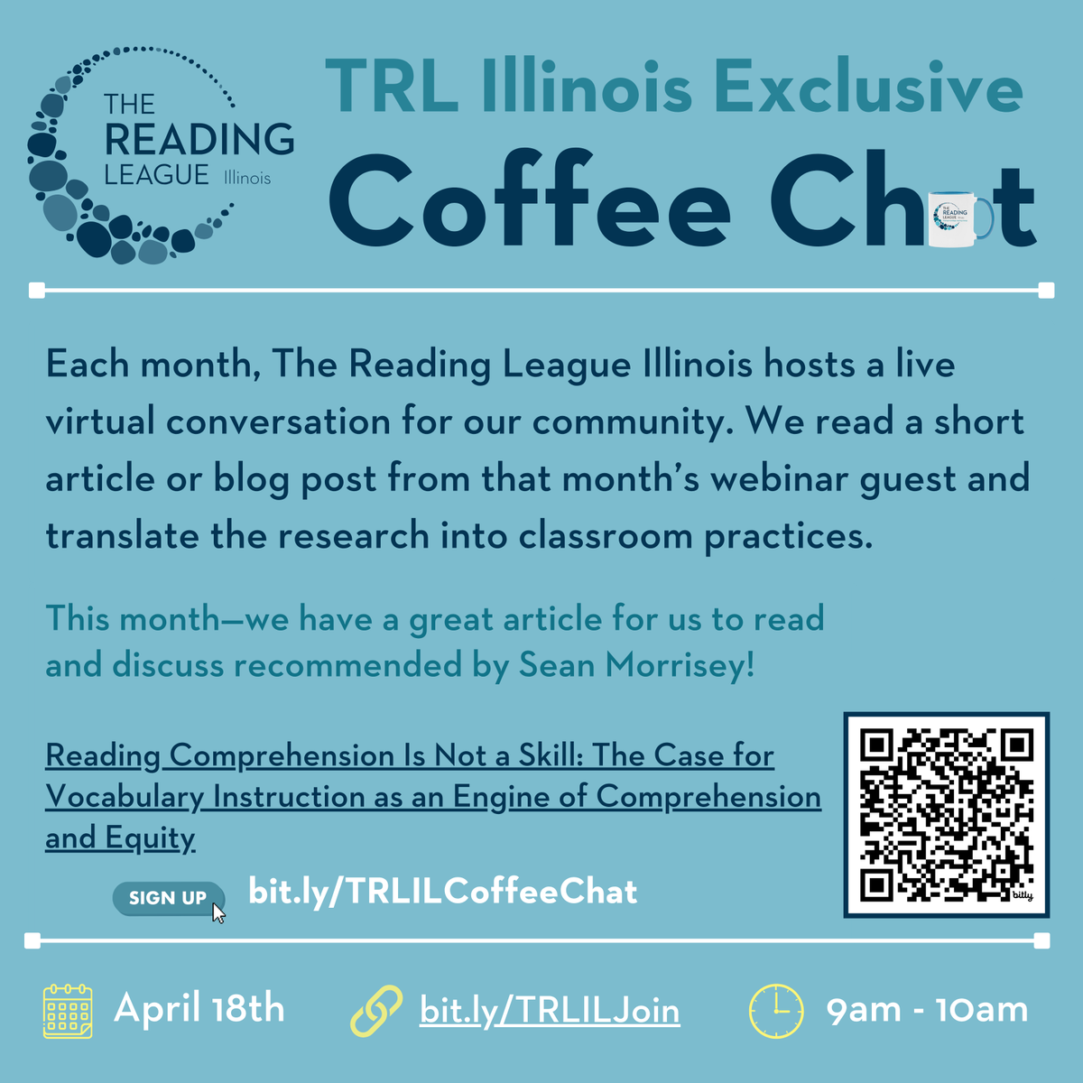 ReadingLeagueIL's tweet photo. Join us for this month’s TRL Illinois Coffee Chat.

We’ll discuss “Reading Comprehension Is Not a Skill” recommended by Sean Morrisey, and think together about how to translate the ideas into classroom practice.

April 18 | 9–10 AM
https://t.co/S0WSEfJlLB https://t.co/6o8zeyKjYW