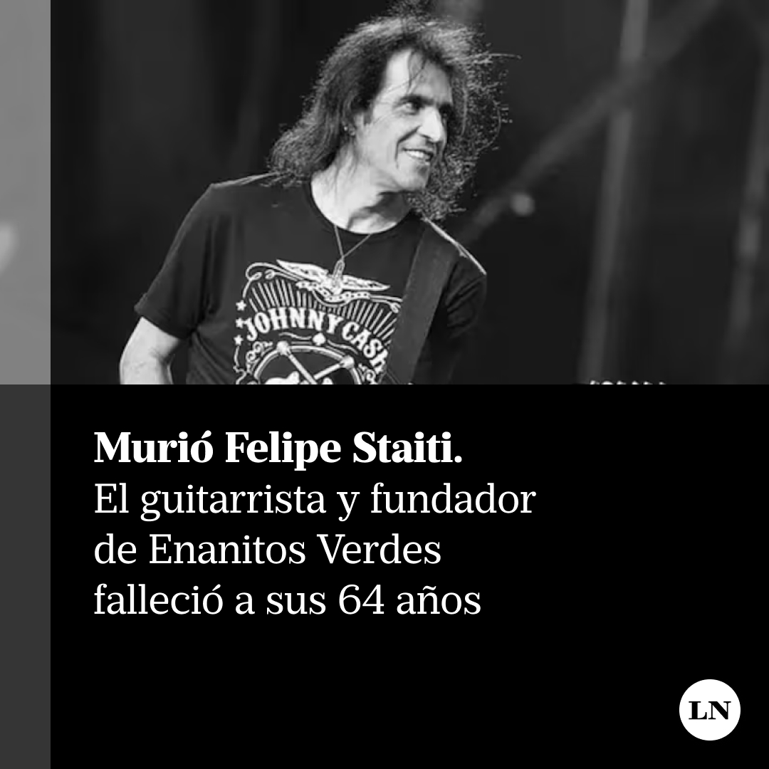 Murió Felipe Staiti, el guitarrista y fundador de Enanitos Verdes lanacion.com.ar/espectaculos/m…