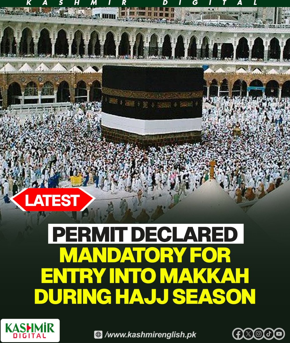 KashmirDigital1's tweet image. Permit declared mandatory for entry into Makkah during Hajj season

To read more visit: kashmirenglish.pk/permit-mandato…

#Permit #Mandatory #Entry #Makkah #HajjSeason #Hajj2026 #SaudiArabia