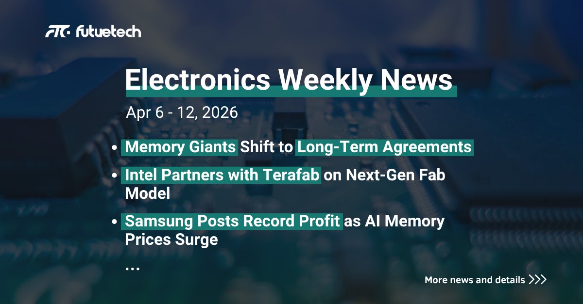 FTCelectronics's tweet photo. 🌐 This week, the semiconductor industry is being reshaped by AI-driven demand and supply chain shifts

Full update: https://t.co/tasC5MCbdX

Provide support for your project: sales@ftcelectronics.com

#Semiconductors #AI #Memory #DRAM #HBM #SupplyChain #ChipIndustry https://t.co/zBoOt1PtXD