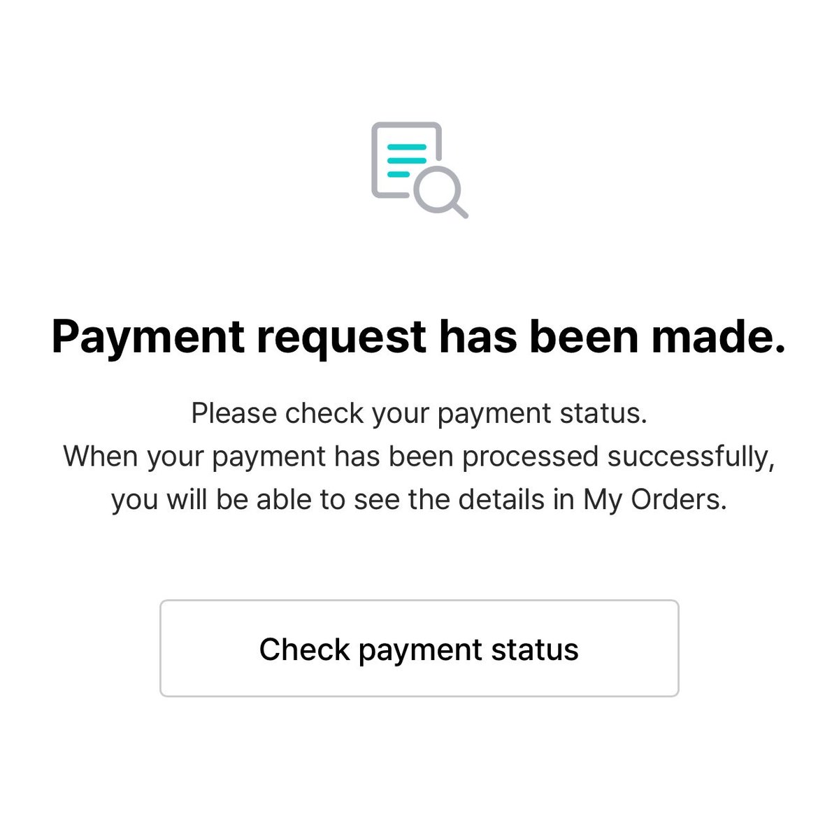 minminyoongi121's tweet image. i was doing the weverse pick up and showed me this “payment request has been made” what does this mean? should i try again? i don’t want it to charge me twice but i don’t see the order anywhere