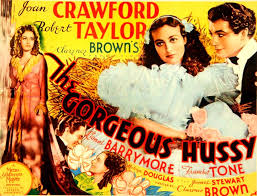 TCMComingUp's tweet image. #ComingUpOnTCM 

THE GORGEOUS HUSSY (1936) Joan Crawford, Robert Taylor, Lionel Barrymore 
Dir.: Clarence Brown 5:00 AM PT

President Andrew Jackson's friendship with an innkeeper's daughter spells trouble for them both.

1h 42m | Romantic Drama | TV-PG

#TCM #TCMParty